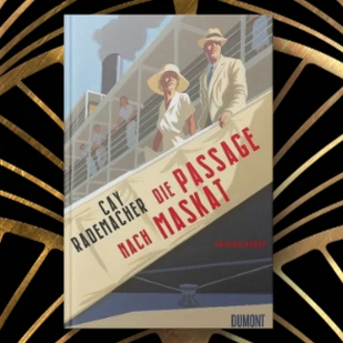 August 2022 - Die Passage nach Maskat