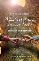 Uta Rosa Schmidt: Das Mädchen aus der Eiche (Band 2)