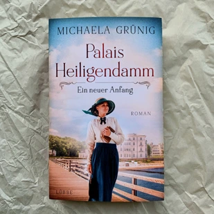 Michaela Gr&uuml;nig - Palais Heiligendamm - Ein neuer Anfang