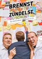 Die Lehrer – Comedy „Burnout – Brennst du noch oder zündelst du schon?“