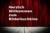 Bilderbuchkino "Papa kann fast alles"