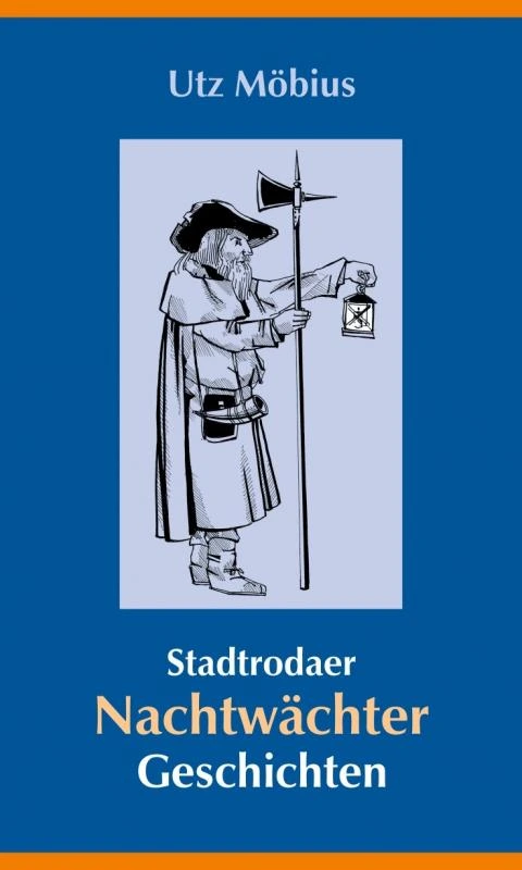 Stadtrodaer Nachtwächter Geschichten