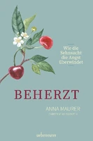 Anna Maurer: "Beherzt"